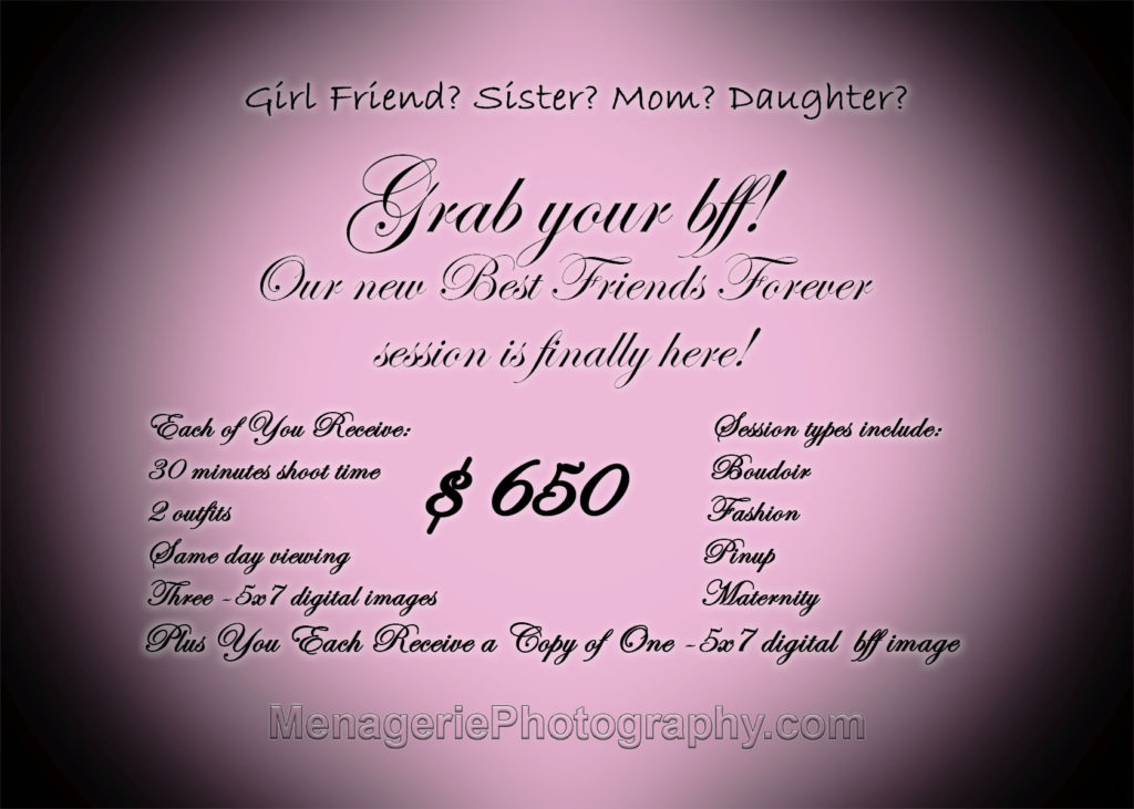 Menagerie Photography - Boudoir Specials & Events BFF Grab your Best Friend